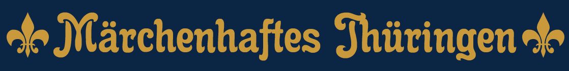 Maerchenhaftes Thueringen